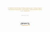 Optimizing Electronic Design Automation (EDA) Workflows on AWS · 2019-02-27 · Appendix B – Reference Architecture 47 Appendix C – Updating the Linux Kernel Command Line 49