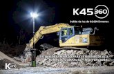 Salida de luz de 85,000 lúmenes - La Casa del Criminalista · 2019-12-05 · Sistema de gestión de iluminación Ritelite líder en la industria La K45, con su diseño innovador