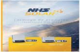 Diferenciais NHS€¦ · A família de inversores monofásicos On Grid NHS Solar foi desenvolvida com alta tecnologia e possui excelente relação custo-benefício, ideal para uso