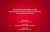 Conserving Heritage Lands - Innovation Event …...Conserving Heritage Lands: Tools & Benefits of Including Historic Resources in Conservation Easements Tiffany Osburn Texas Historical