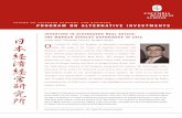CENTER ON JAPANESE ECONOMY AND BUSINESS PROGRAM …€¦ · 2 Center on Japanese Economy and Business Program on Alternative Investments Alternative Investments Report Investing in