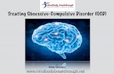 Treating Obsessive-Compulsive Disorder (OCD) · 2020-03-16 · 4 Obsessive-compulsive disorder (OCD) is a brain-driven condition characterised by obsessions and/or compulsions. Van