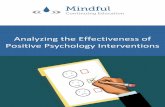 Analyzing the Effectiveness of Positive Psychology ......disorders. Given the growing interest for PPIs in clinical settings, more high quality research is warranted as to determine
