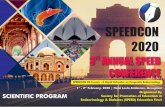 rd ANNUAL SPEED CONFERENCE 2020 Program.pdf · 2019-12-12 · 3 short cases followed by open house question and answer Zvi Laron 1540 - 1555 hrs Rationalizing investigations in PCOS