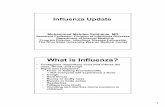 What is Influenza? - 2.pdf · 2019-10-21 · 2 Influenza Virus •Orthomyxoviridae family • A, B and C •Influenza A and B viruses cause seasonal epidemics •Influenza C viruses