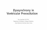 Dyssynchrony in Ventricular Preexcitationk-hrs.org/KHRS/2019_2/Dyssynchrony in Ventricular...Case. Wall motion abnormality and global dysfunction in WPW syndrome •Should we ablate