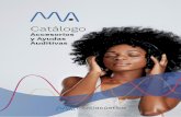 Catálogo - Multiacustica · 2019-08-05 · 2 Ventajas de trabajar con Ayudas Auditivas . Tener en un Centro Auditivo, la posibilidad de ofrecer Accesorios y Ayudas Auditivas, crea