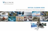 Critical Cleaning Experts - TechNotestechnotes.alconox.com/papers/alconox-critical-cleaning... · II Solving critical cleaning problems for more than 70 years This guide gives you