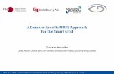 A Domain-Specific MBSE Approach for the Smart GridA Domain-Specific MBSE Approach for the Smart Grid Christian Neureiter ... Transmission Distribution DER Customer Premise Process