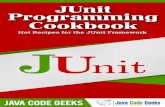 JUnit Programming Cookbook - IT Collegeenos.itcollege.ee/.../JUnit-Programming-Cookbook.pdf · JUnit Programming Cookbook vii About the Author JCGs (Java Code Geeks) is an independent