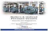 Boilers & Unfired Pressure VesselsEach special inspector shall inspect all boilers and unfired pressure vessels insured or operated by the inspector's company. The owner and user of