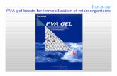 PVA-gel beads for immobilization of microorganisms · 2014-06-03 · Advantages of PVA-gel beads Easy retrofit (water quantity, loading up) – Add a PVA-gel tank to an AS one or