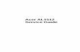 Acer AL1512 Service Guide - Computerrepaircomputerrepair.com.ua/blog/wp-content/uploads/2019/03/al1512.pdf · Directory Items Description Contrast Adjust the contrast between the