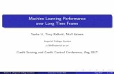 Machine Learning Performance over Long Time Frame ... If we use LLR as our linear model, both nonlinear model BRF and linear model LLR provide a reliable forecast. Parsimonious model