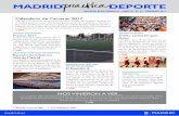 MADRID DEPORTE · 2017-02-08 · Reunión Internacional de Atletismo en pista cubierta Villa de Madrid Gallur recibirá a algunos de los mejores atletas del mun-do en la que es considerada