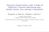 Quantum Suprematism with Triadas of Malevich's Squares … · 2018-03-03 · Quantum Suprematism with riadasT of Malevich's Squares identifying spin (qubit) states; new entropic inequalities