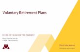 Voluntary Retirement Plans - Office of Human Resources · PDF file – Voluntary Retirement Plans—open to all employees • Optional Retirement Plan & 457 Plan • Social Security