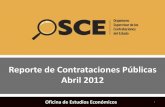 Reporte de Contrataciones Públicas Abril 2012...(3) Información obtenida del módulo “RES”,en el cual las Entidades registran las contrataciones realizadas bajo las siguientes