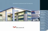 Vicwest Commercial Products · 2017-02-09 · Vicwest: standing the test of time Quality Products & Professional Advice With quality exterior building products by Vicwest, architects