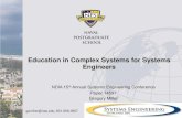 Education in Complex Systems for Systems Engineers · 2017-05-18 · Education in Complex Systems for Systems Engineers NDIA 15th Annual Systems Engineering Conference Paper 14597