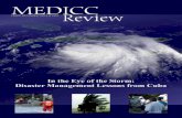 In the Eye of the Storm: Disaster Management …...7 In the Eye of the Storm: Disaster Management Lessons from Cuba At this time, the public starts preparing for a possible hurricane
