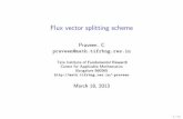 Flux vector splitting scheme - TIFR CAMmath.tifrbng.res.in/~praveen/notes/acfd2013/fvs.pdf · Flux vector splitting scheme Praveen. C praveen@math.tifrbng.res.in Tata Institute of
