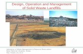Design, Operation and Management of Solid Waste … Short Course...Scharff, H., Afvalzorg Holding, NV (2007) “Therole of sustainable landfill in future waste management systems,