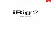 USER MANUALZEwo7L.pdfEnglish 3 iRig 2 3 Register your iRig 2 3 iRig 2 Overview 4 Installation and setup 5 Using iRig 2 with mixers, speakers or amplifiers 9 Amplifier output jack 9