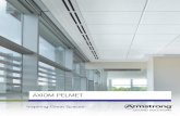 style Transition in - Ceilings from Armstrong · Armstrong Axiom Pelmet Systems are a pre-engineered solution, integrating curtain pelmets, air distribution and ceiling elevation