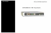 DYONICS™ RF System - WordPress.com · The Smith & Nephew DYONICS RF System is indicated for resection, ablation, and coagulation of soft tissue and hemostasis of blood vessels in