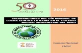 CELEBRACIONES DEL DÍA MUNDIAL DE LUCHA CONTRA LA …...2016 consejo nacional cmvp celebraciones del dÍa mundial de lucha contra la rabia en el colegio mÉdico veterinario del perÚ