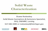 Solid Waste Characterization · Solid Waste Regulation Part 115, Solid Waste Management, of the Natural Resources and Environmental Protection Act, 1994 PA 451, as amended Michigan’s