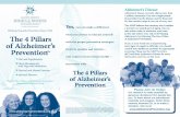when you choose to educate yourself 4 Pillars...The 4 Pillars of Alzheimer’s Prevention™ Part of The 4 Pillars of Alzheimer’s Prevention™ Educational Material Series Yes, you