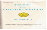 revistascolmed.files.wordpress.com · 2011-06-03 · revista del colegio medico de guatemala publicacion trimestral volumen julio, agosto, sevf1embre 1983 contenido no. 3 119 125