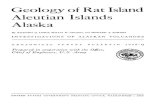 Geology Rat Island Aleutian Islands Alaska · 2013-08-22 · TNVESTF~~ONS OF ALASKAN VOLCANOES GEOLOGY OF RAT ISLAND, ALASKA RICHARD &.hs, Wm 1R[.N-W, and Hmm & Pow~~e Rat Zeland