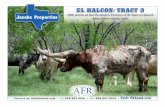EL HALCON: TRACT 3 · 2018-05-31 · EL HALCON TRACT 3 is 688 acres and the most southern Brown County portion of the 3,900 acre El Halcon Ranch. El Halcon Ranch lies in the heart
