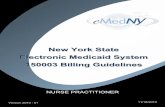 New York State Electronic Medicaid System 150003 Billing ...€¦ · Electronic Medicaid System 150003 Billing Guidelines Version 2010 - 01 11/18/2010 . ... Acknowledgement Receipt