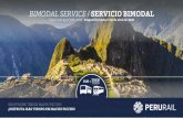 BIMODAL SERVICE / SERVICIO BIMODAL€¦ · Los servicios PeruRail Vistadome & PeruRail Expedition bimodal incluyen el bus privado partiendo desde la Estación de Wanchaq (ubicada