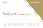 GUIDELINES: A Short GUIDE to EthIcAL EDItING for NEw EDItorS...3 VErsiON 3: May 2019 A Short Guide to ethicAl editinG for new editorS Background/structure Becoming an editor of a journal