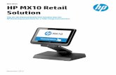Data sheet HP MX10 Retail Solution - BarcodesInc · Data sheet | HP MX10 Retail Solution Adapt to the sales flow to meet customer needs and deliver an exceptional experience anytime,