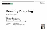 Sensory Branding - d3hip0cp28w2tg.cloudfront.netd3hip0cp28w2tg.cloudfront.net/uploads/2016-12/packaging-11-00-harrop-1.pdf · Assessing the value of the brand on the business and