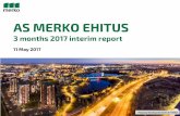 AS MERKO EHITUS - GlobeNewswire · 5/11/2017  · Strong apartment sales in Q1. ... Supported also by sale of construction service of ... This presentation has been prepared by AS