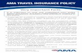 Very Important Facts.€¦ · policy that could prevent travel as booked. • Cancel for Any Other Reason if you didn’t purchase your travel arrangements with AMA Travel, CAA Travel