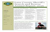 Lane County Sheriff’s Search and Rescue Annual Report: 2016 · The Mountain Rescue Association (MRA) certifies mountain rescue teams in three disciplines: technical rock rescue,