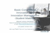Basic Concepts of Innovation and Innovation Management · Basic Concepts of Innovation and Innovation Mgmt M.Lorenzo 2010-03-253 Introduction What is Innovation? •Innovation is