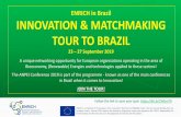 ENRICH in Brazil INNOVATION & MATCHMAKING …brazil.enrichcentres.eu/sharedResources/users/5764/ENRICH...ENRICH is an initiative of the European Union, executed in Brazil by the CEBRABIC