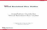 Installation Guide for Wind Resistant Box Gutter · STEP 7: Installing Gutter Brackets Install the bracket base first, secure it in place using the #14 x 1½-in. screw (provided).