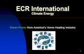 ECR International · 2009-02-28 · 4 Climate Energy Micro-Cogen Consortium Today DARPA / US Army Climate Energy Duke Solar Energy (North Carolina) Massachuetts Renewable Energy Trust