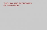 THE LAW AND ECONOMICS OF COLLUSION - Luis Cabralluiscabral.net/economics/books/iio2/slides/slides09.2.law.pdf · THE LAW AND ECONOMICS OF COLLUSION 1. Overview Context: At an industry