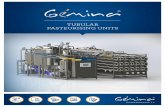 TUBULAR PASTEURISING UNITS · opment of plans for and the construction of sterilising plants ... WORKING PRINCIPLE Sterilisation of products with low pH (